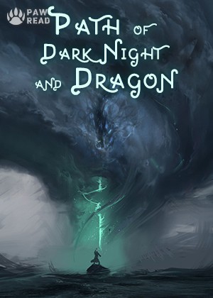 Path of Dark Night and Dragon