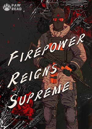 Firepower Reigns Supreme
