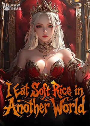 I Eat Soft Rice in Another World