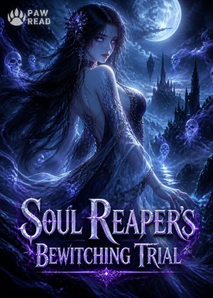 Soul Reaper's Bewitching Trial
