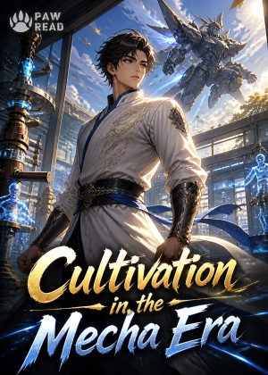 Cultivation in the Mecha Era